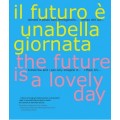 REGGIO CHILDREN: The Future is a Lovely Day