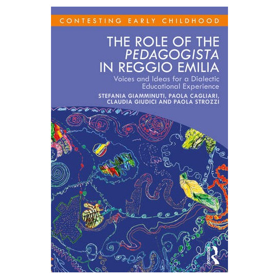 The Role Of The Pedagogista In Reggio Emilia